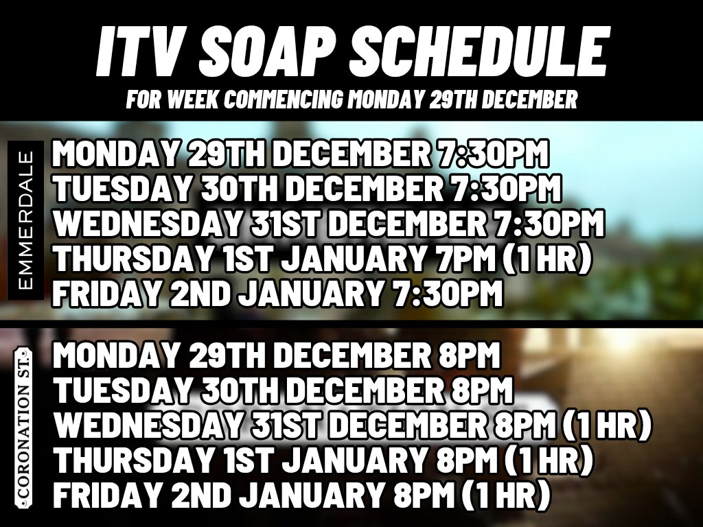 This Week's ITV Soap Schedule!

EMMERDALE
Monday 7:30pm
Tuesday 7:30pm
Wednesday 7:30pm
Thursday 7pm (1 Hr)
Friday 7:30pm

CORONATION STREET
Monday 8pm
Tuesday 8pm
Wednesday 8pm (1 Hr)
Thursday 8pm (1 Hr)
Friday 8pm (1  Hr)

#SoapSchedule #TVSoap <a href="/emmerdale/">Emmerdale</a> <a href="/itvcorrie/">Coronation Street</a> <a href="/ITV/">ITV</a>