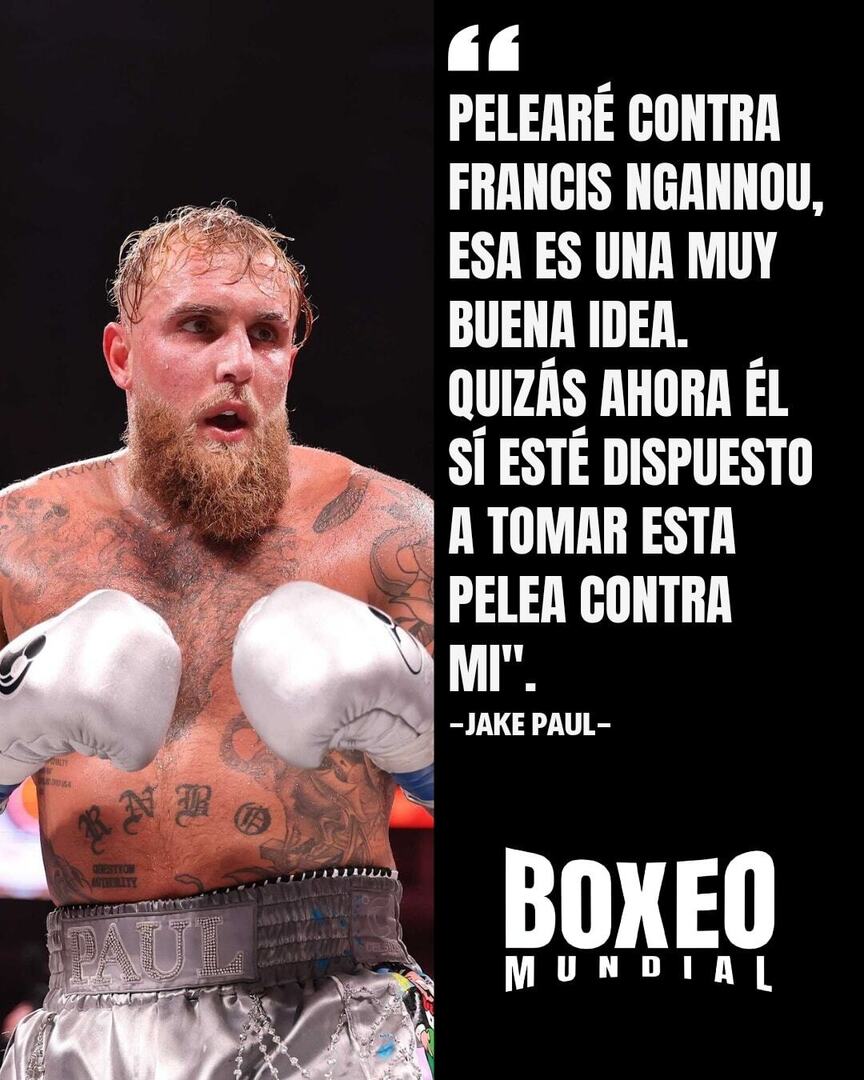 BoxeoMundial's tweet image. Jake Paul 🇺🇸 reveló la pelea que desea realizar en 2026 🥊 🔥

#Boxeo #Boxing #JakePaul #FrancisNgannou #ufc #mma