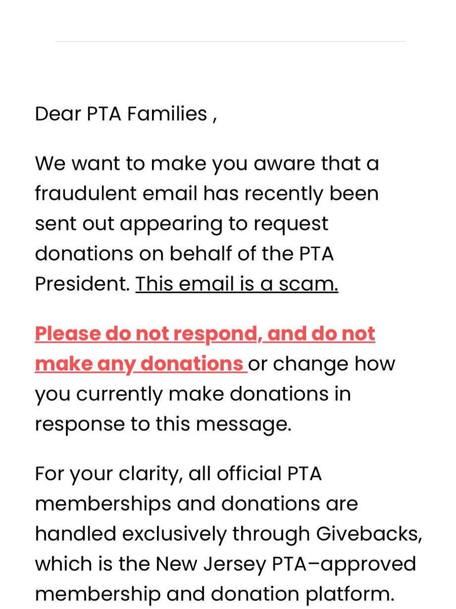 Please read the message below regarding fraudulent emails appearing to come from the PTA and/or members of our board. Sorry for any confusion!