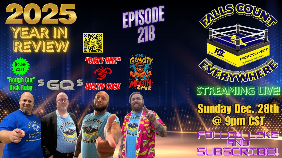 FCEpodcast's tweet image. Join us LIVE tonight at 9pm Central for Episode 218 as we recap the best of wrestling in 2025 and MUCH MORE! #WWE  #WWERaw  #smackdown #WWENXT  @ThisIsTNA  #AEWWorldsEnd  #ROH  #ProWrestling