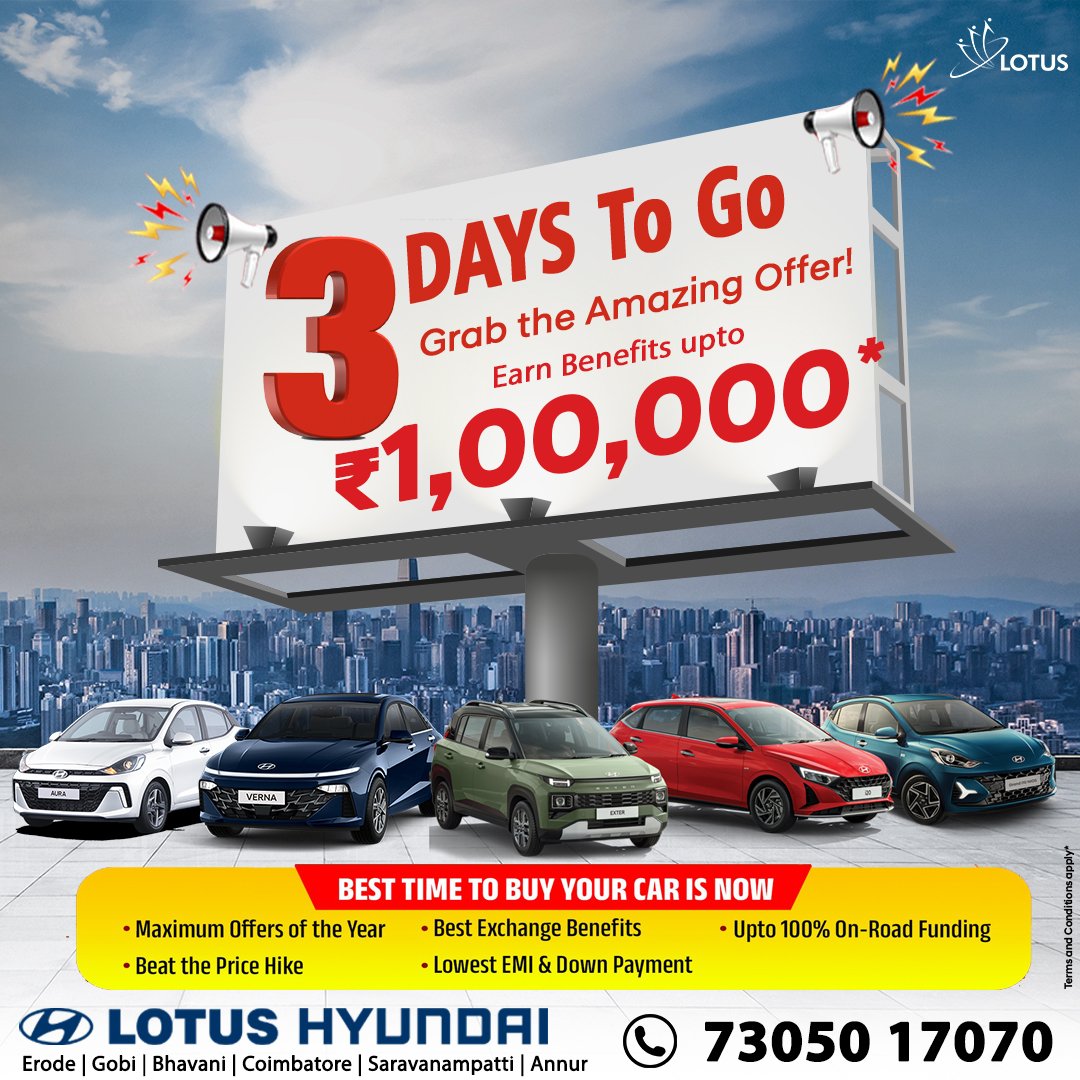 lotushyundai's tweet image. The countdown is ON! 🔥
 Lotus Hyundai Year-End Sale
Enjoy benefits up to ₹1 Lakh — only 3 days left!
#LotusHyundai #HyundaiSale #YearEndOffers #CarShopping #BestDeals #HyundaiLove #AutoDeals #HurryUp