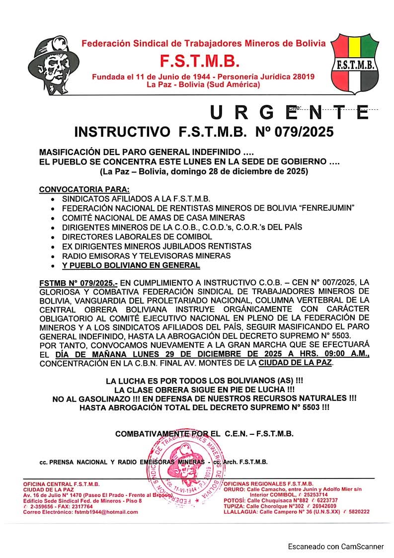 ContBolivia's tweet photo. #Sociedad | La Federación Sindical de Trabajadores Mineros de Bolivia #FSTMB convoca a una nueva marcha para mañana, lunes 29 de diciembre, a partir de las 9:00 am, desde la Cervecería. La movilización es contra el DS 5503. https://t.co/4OKHbjDQ0g