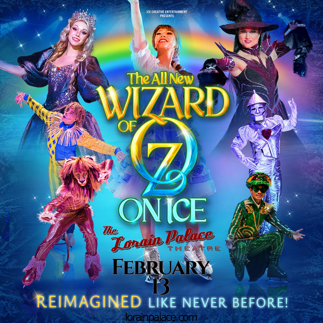Get your tickets before they melt! Lorainpalace.showare.com/WizardofOzOnIce