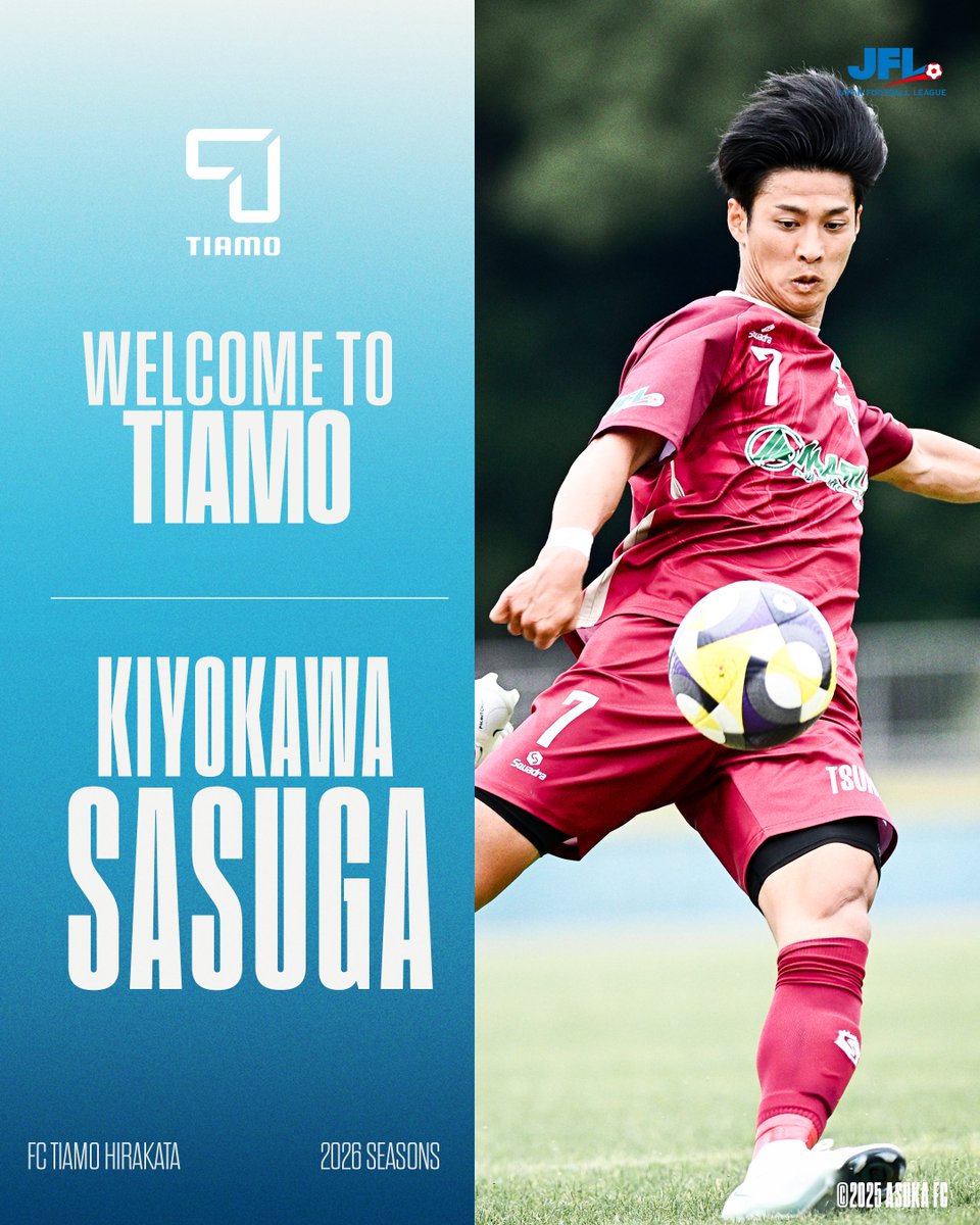 fc_tiamo's tweet photo. ／

𝟮𝟬𝟮𝟲𝘀𝗲𝗮𝘀𝗼𝗻
🩵𝗪𝗲𝗹𝗰𝗼𝗺𝗲 𝘁𝗼 𝗧𝗜𝗔𝗠𝗢🩵

＼
#清川流石 選手
FC ティアモ枚方選手加入のお知らせ

#飛鳥FC より清川 流石選手が加入することとなりましたのでお知らせいたします。

詳細▷https://t.co/3lZQjlFXCs
#ティアモ枚方 https://t.co/vWm52l8oy5