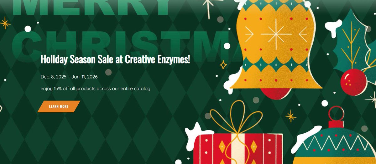 Holiday Season Sale at Creative Enzymes! Enjoy 15% OFF site-wide on enzymes, extracts, probiotics &amp; more. Stock up on high-quality research essentials now with code HOLIDAY15 — valid through Jan 11, 2026! #HolidaySale #BiotechDeals #LifeScience creative-enzymes.com/promotions/hol…
