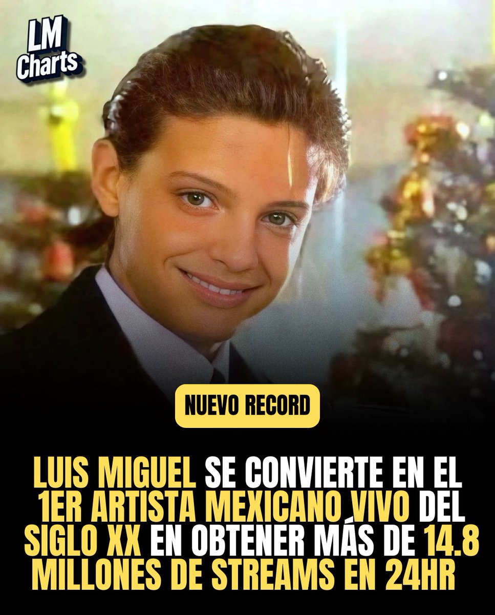 TheLMCharts's tweet photo. Luis Miguel had the biggest streaming day ever by a pre-2000s Mexican artist alive on Spotify with 14.8 million streams on December 25th. https://t.co/beKBCiZxpG