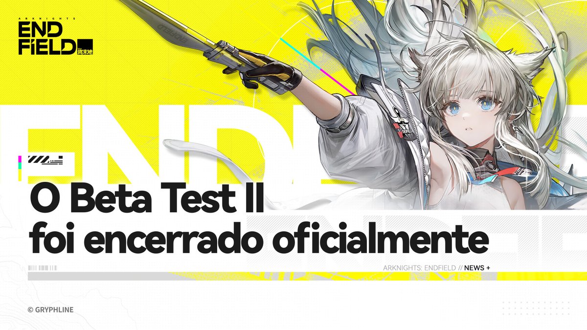 Endministrator,
O Beta Test II de Arknights: Endfield foi encerrado oficialmente. O servidor foi desligado, e você não pode mais fazer login. Todos os dados deste teste serão excluídos. Agradecemos sinceramente seu apoio e sua participação neste teste.

Para acompanhar as