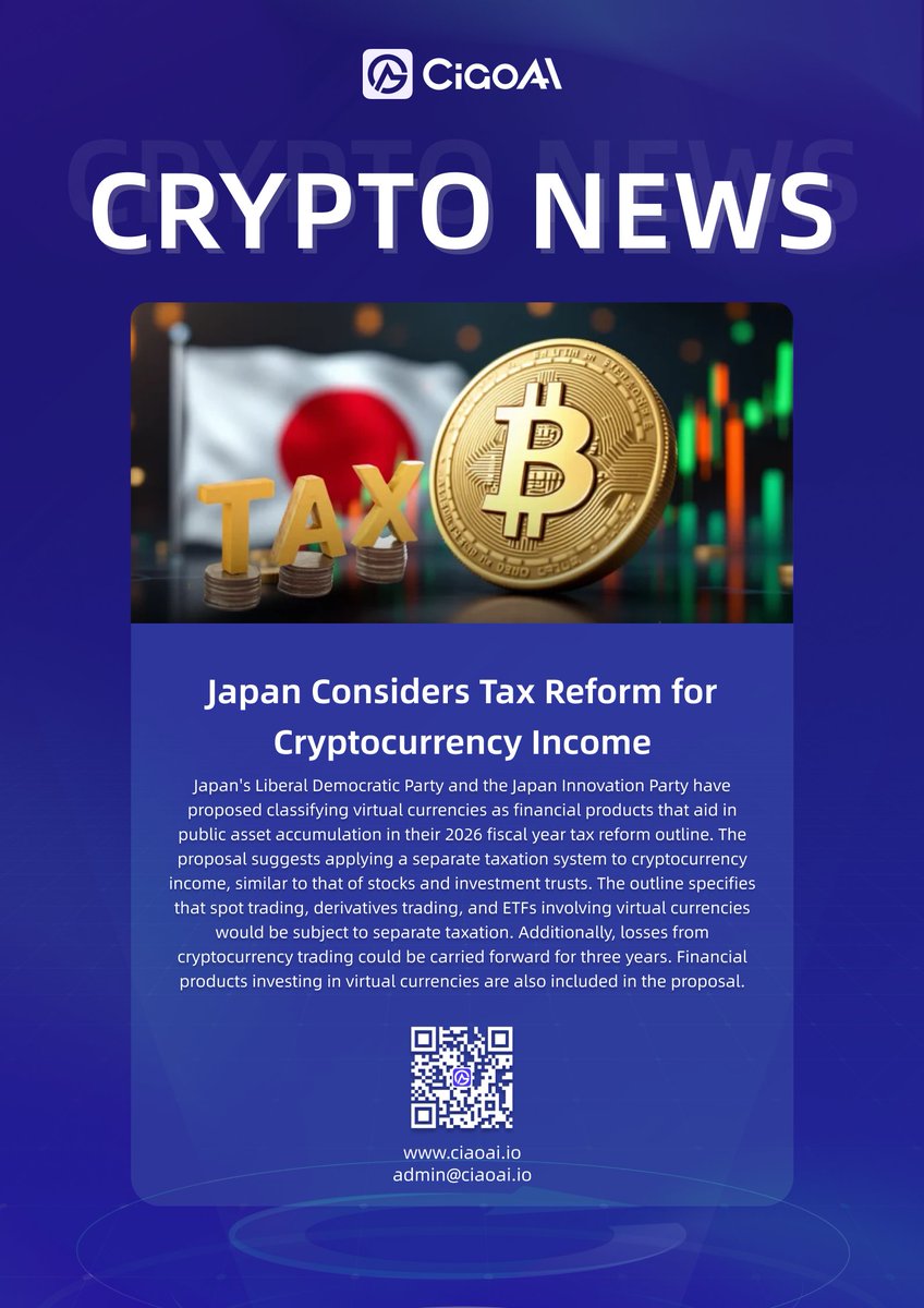 🇯🇵 Japan Considers Tax Reform for Cryptocurrency Income. #CiaoAI #Japan # Tax #ETF #NFT #BTC