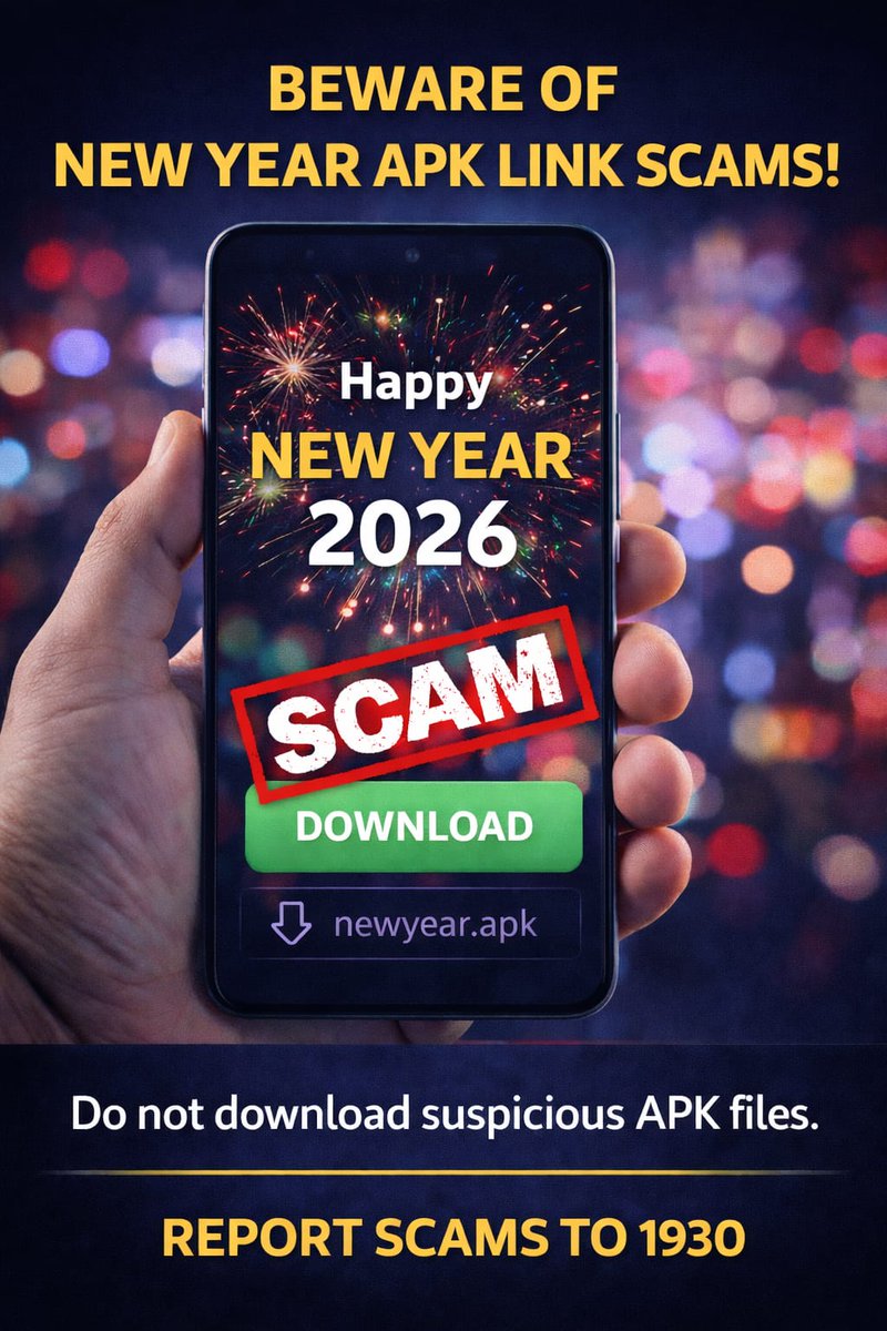 1) ಹೊಸ ವರ್ಷದ ಶುಭಾಶಯಗಳ          ಹೆಸರಿನಲ್ಲಿ ಬರುವ APK ಲಿಂಕ್‌ಗಳಿಗೆ ಮೋಸ ಹೋಗಬೇಡಿ.
2) ಅಪರಿಚಿತ ಲಿಂಕ್‌ಗಳು ಅಥವಾ APK ಫೈಲ್‌ಗಳನ್ನು ಡೌನ್‌ಲೋಡ್ ಮಾಡಬೇಡಿ.
3) ಇಂತಹ ವಂಚನೆಗೆ ಒಳಗಾದಲ್ಲಿ ತಕ್ಷಣ 1930 ಗೆ ಕರೆ ಮಾಡಿ.

1) Beware of New Year greeting APK link scams.
2)Do not click unknown links or download APK