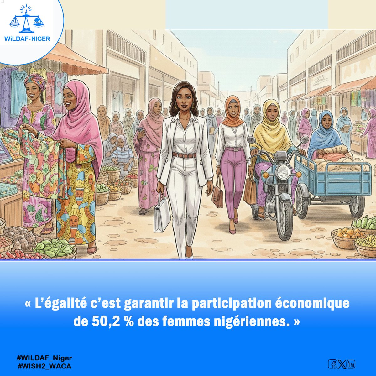 L’égalité c’est garantir la participation économique de 50,2% des femmes nigériennes.

WISH2_WACA
WILDAF_Niger