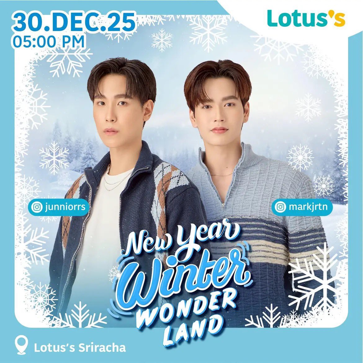 Thej_Juniors's tweet image. 📢 𝑱𝒖𝒏𝒊𝒐𝒓'𝒔 𝑆𝑐ℎ𝑒𝑑𝑢𝑙𝑒 🩵✨

#JunniorrsSchedule
˚◞♡ #Junniorrs  #จูเนียร์ปณชัย ♡₊

New Year Winter Wonderland

🗓  30.12.25
⏰  5 PM 
📍  Lotus’s Sriracha

—  Keyword 🔑 
NEWYEAR WITH JUNIORMARK

— Hashtag #️⃣
#.JuniorMarkXLotussSiracha

📢 มีรวมพล…