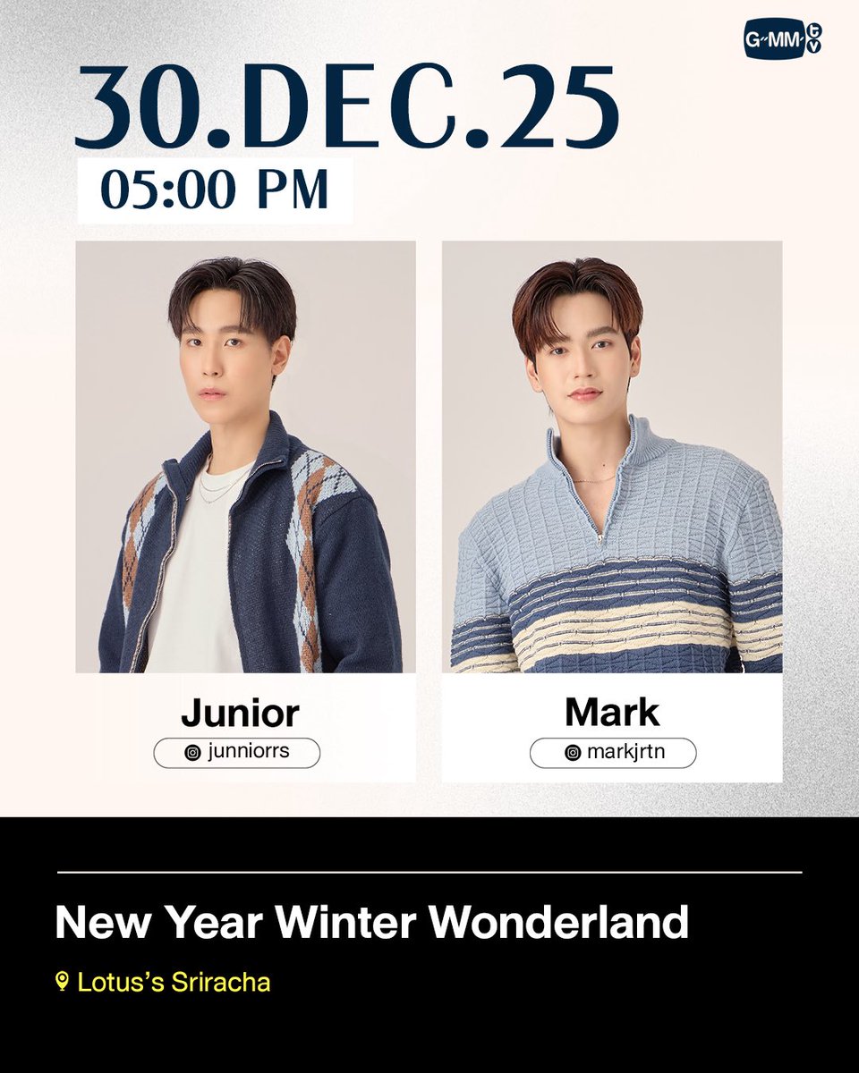 Thej_Juniors's tweet image. 📢 𝑱𝒖𝒏𝒊𝒐𝒓'𝒔 𝑆𝑐ℎ𝑒𝑑𝑢𝑙𝑒 🩵✨

#JunniorrsSchedule
˚◞♡ #Junniorrs  #จูเนียร์ปณชัย ♡₊

New Year Winter Wonderland

🗓  30.12.25
⏰  5 PM 
📍  Lotus’s Sriracha

—  Keyword 🔑 
NEWYEAR WITH JUNIORMARK

— Hashtag #️⃣
#.JuniorMarkXLotussSiracha

📢 มีรวมพล…