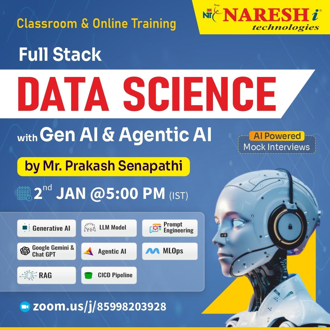 nareshitech's tweet photo. 🚀 Step Into the Future of Data Science with Gen AI &amp; Agentic AI 🤖📊

👉 Register Now: https://t.co/2PKW9ScHnd

🎓 Expert Trainer: Mr. Prakash Senapathi
🕔 Date &amp; Time: 2nd Jan | 5:00 PM (IST)

#NareshIT #DataScience #GenerativeAI #AgenticAI #FullStackDataScience #AITraining https://t.co/yQDfucNd3N