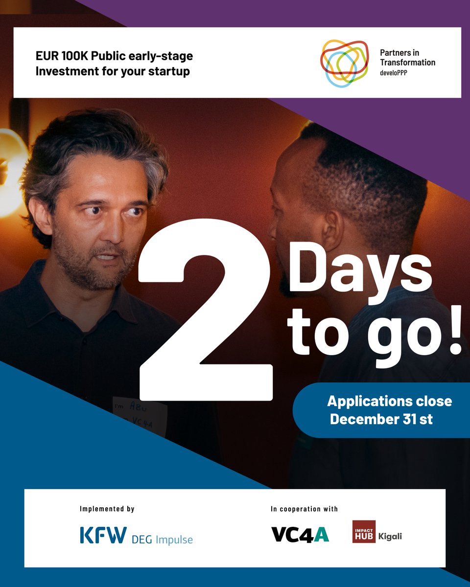 ImpactHubKigali's tweet photo. 2 days left — here’s your final checklist.

Before submitting your develoPPP Ventures application, make sure you have:

✔ A clear business and financial plan
✔ Your latest financial statements ready
✔ Information on your matching funds
✔ A strong explanation of how you plan to scale

Small details matter — and clear applications move faster through review.

⏳ 2 days left to complete and submit.
🔗 Finish your application: https://t.co/oXGapifStn

@VC4A_Africa ｜ @deginvest_int 

#develoPPPVentures #StartupChecklist