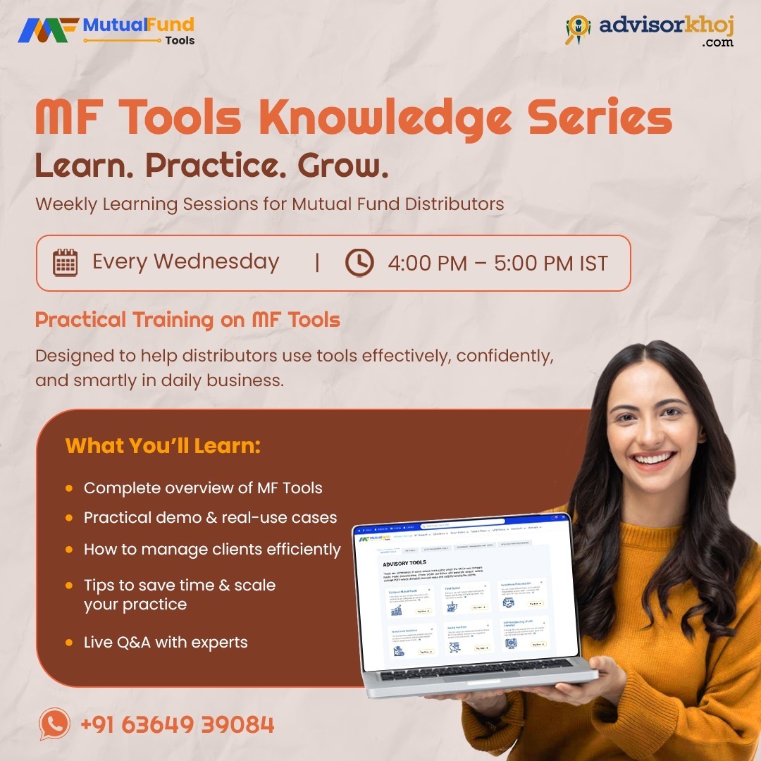 Advisorkhoj's tweet image. Dear MFDs,
Make your Wednesdays productive!

Join our MF Tools Knowledge Series — a structured training session to help you use MF Tools smartly and grow your practice.

Every Wednesday - 4:00–5:00 PM IST

Connect with us: 63649 39084

#MFTraining #AdvisorSupport #WeeklyLearning…