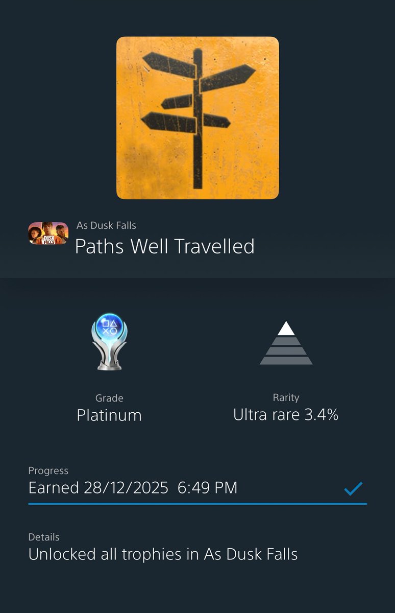 HunterMZvr's tweet photo. Platinum #9 : As Dusk Falls

Good Short Choice Based Game. Unfortunately many holes in the Story Post Game.

⏰ Time To Platinum : ~12 Hours

🥅 Achieved : 28 December 2025

#indiegame #PlayStationTrophy #ps4trophies https://t.co/q7ItdSS8Ii