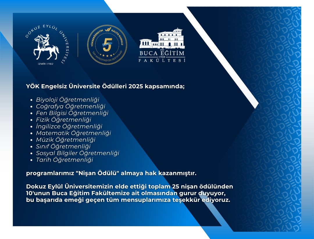 Dokuz Eylül Üniversitemizin, YÖK Engelsiz Üniversite Ödülleri 2025 kapsamında elde ettiği toplam 25 nişan ödülünden 10'unun Buca Eğitim Fakültemize ait olmasından gurur duyuyor, bu başarıda emeği geçen tüm mensuplarımıza teşekkür ediyoruz.
#DokuzEylülÜniversitesi #EngelsizDEÜ