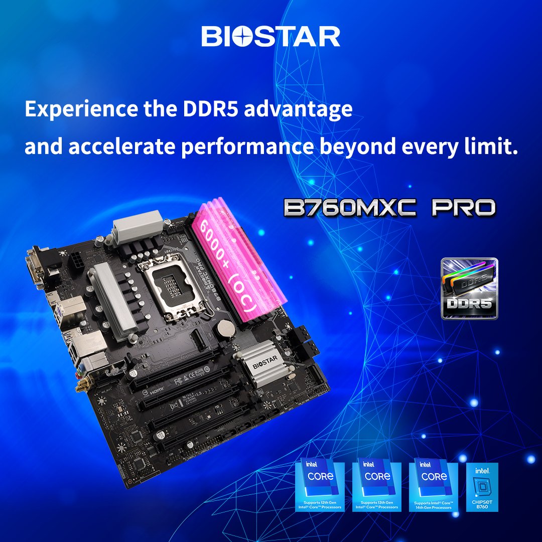 Experience the DDR5 advantage and push performance further.
The B760MXC PRO is built for faster responsiveness and smoother multitasking, giving your system the boost it needs to keep up with demanding work and play.
biostar.com.tw/app/en/mb/intr…

#BIOSTAR #intel #B760 #motherboard