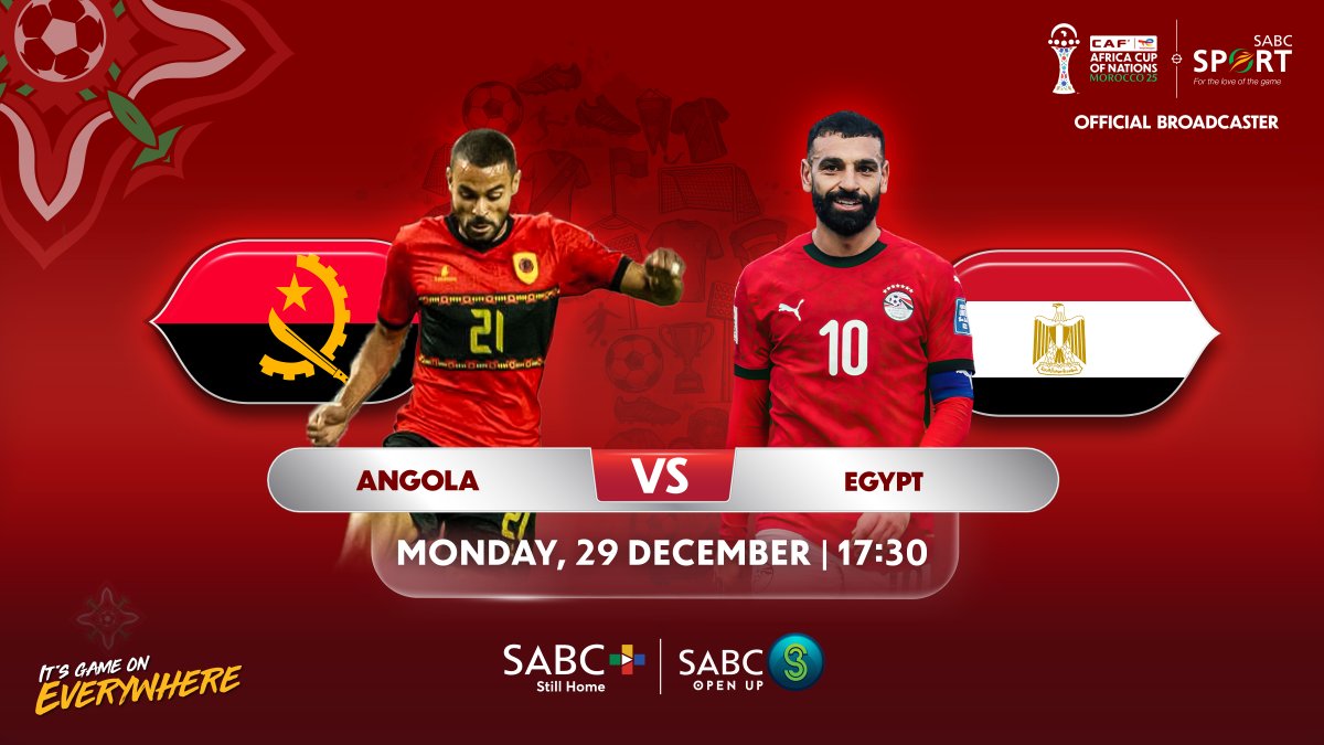 SABC_Sport's tweet image. ⚽ MATCH DAY

🇦🇴 Angola 🆚 Egypt 🇪🇬

🗓 Mon, 29 Dec | ⏰ 17:30
📺 SABC 3
💻 Stream on sabc-plus.com |📲 Download the app and never miss a tackle.

#SABCSport #ItsGameOnEverywhere #AFCONonSABC #TotalEnergiesAFCON2025