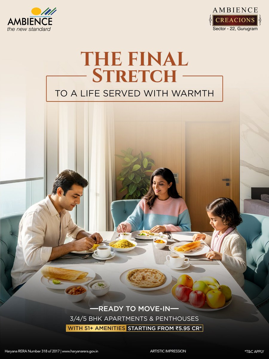 The Final Stretch to spaces designed to hold mornings, meals, and memories.

Ready to move-in 3, 4 &amp; 5 BHK apartments and penthouses with 51+ amenities, from ₹5.95 Cr*.

Discover more at ambiencecreacions.com or call +91 9717003006

#AmbienceCreacions #TheFinalStretch