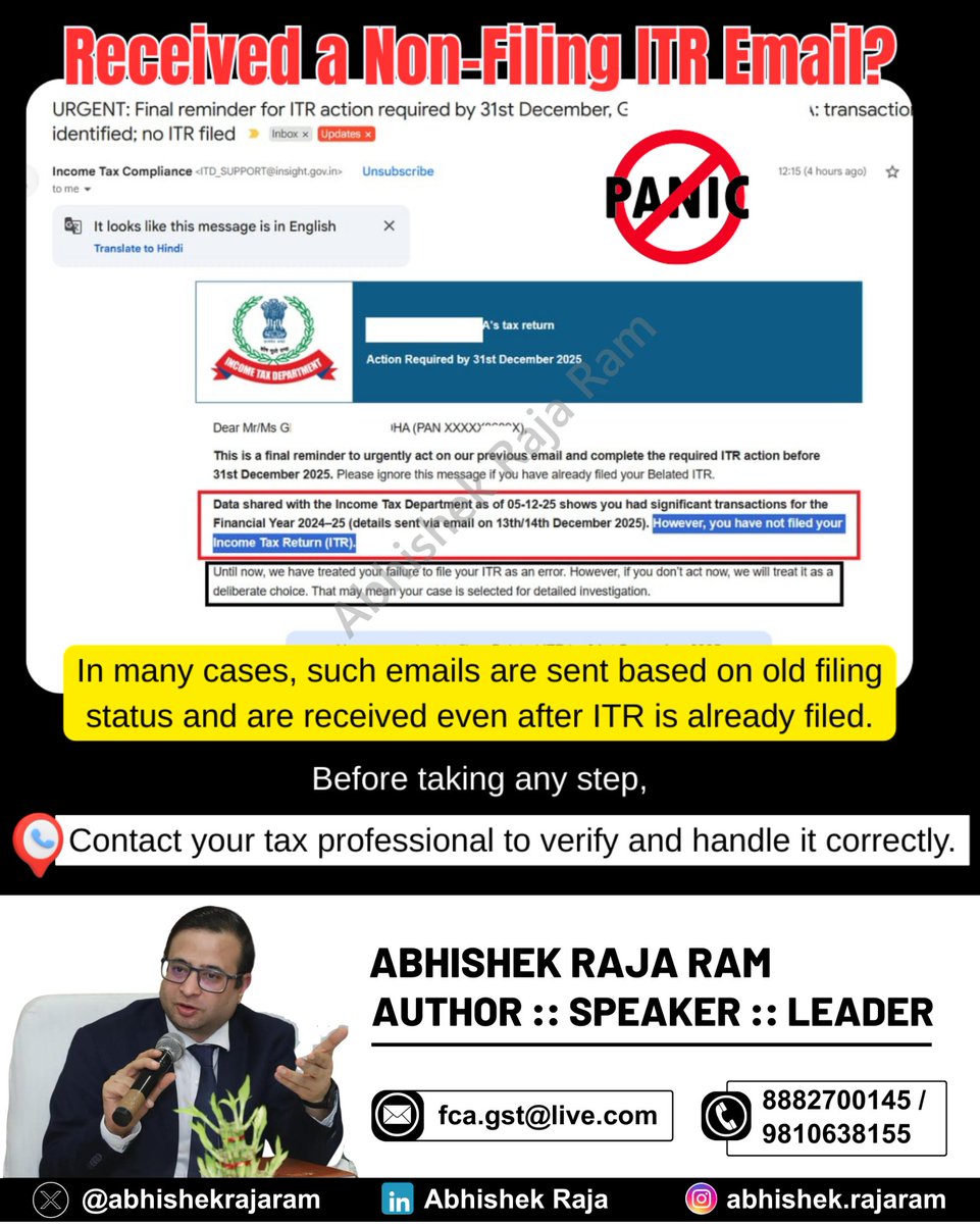 abhishekrajaram's tweet image. Non-filing ITR emails are often automated and may be sent even after filing. Don’t panic—first verify your ITR status on the portal and consult your tax professional before taking any action.

#ITR #IncomeTax #TaxAlert