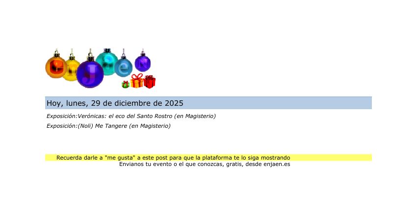 🗓️ Hoy,  29/12/2025, en Jaén Capital....
📍 Más info en enjaen.es
#jaén #enJaen #cultura #eventos