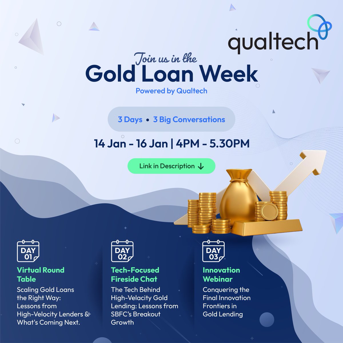 qualtechEDGE's tweet photo. Gold loans are scaling fast.
But what does high-velocity gold lending really take?

Join Gold Loan Week, powered by Qualtech
📅 14–16 Jan | 🕓 4–5:30 PM
🎯 3 days. 3 focused conversations.

👉 𝗥𝗲𝗴𝗶𝘀𝘁𝗲𝗿 𝗵𝗲𝗿𝗲: https://t.co/Kcq74QQd05

#GoldLoanWeek #GoldLending #BFSI #NBFC #BankingLeadership #LendingInnovation #FintechIndia