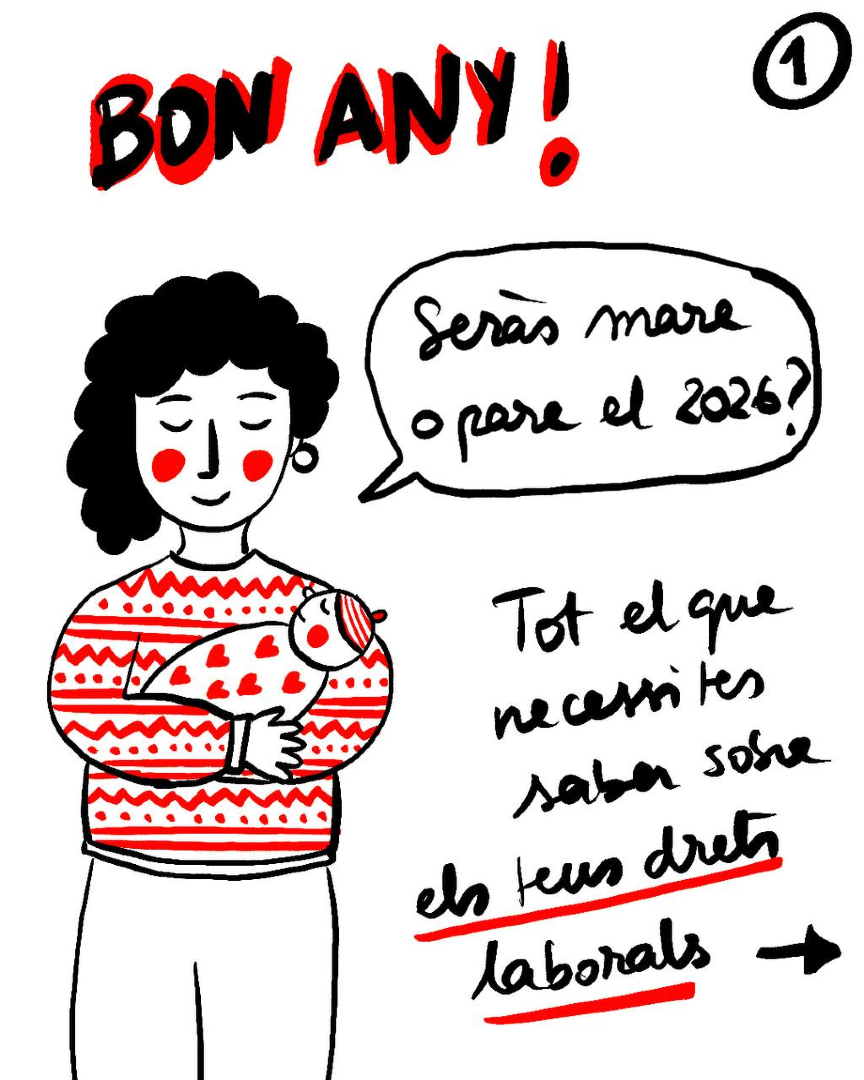 L'arribada d'un nadó porta alegria, responsabilitats i també: nous drets. 
Reenvia a les teves amigues i amics que estan a punt de ser mares o pares!