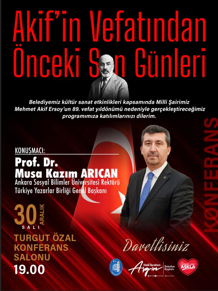 Arıcan, Âkif’in bilinmeyen son günlerini Çorum’da anlatacak

Türkiye Yazarlar Birliği Genel Başkanı ve Ankara Sosyal Bilimler Üniversitesi Rektörü Prof. Dr. Musa Kazım Arıcan, Mehmet Âkif Ersoy’un bilinmeyen son günlerini anlatmak üzere Çorumlularla buluşacak.
