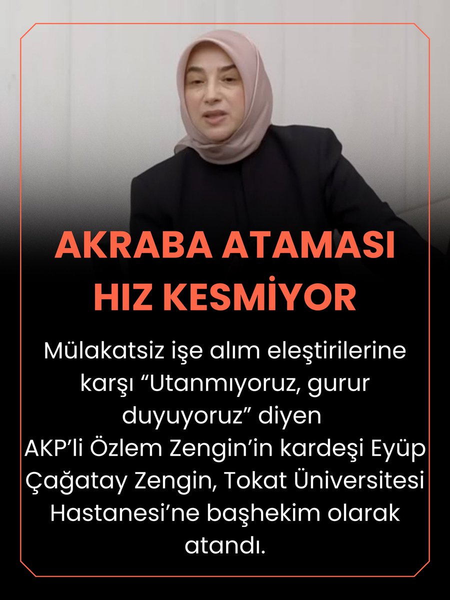 toplumsalmuh49's tweet photo. AKRABA ATAMASI HIZ KESMİYOR 

Mülakatsiz işe alım eleştirilerine karşı “Utanmıyoruz, gurur duyuyoruz” diyen 
AKP’li Özlem Zengin’in kardeşi Eyüp Çağatay Zengin, Tokat Üniversitesi Hastanesi’ne başhekim olarak atandı.