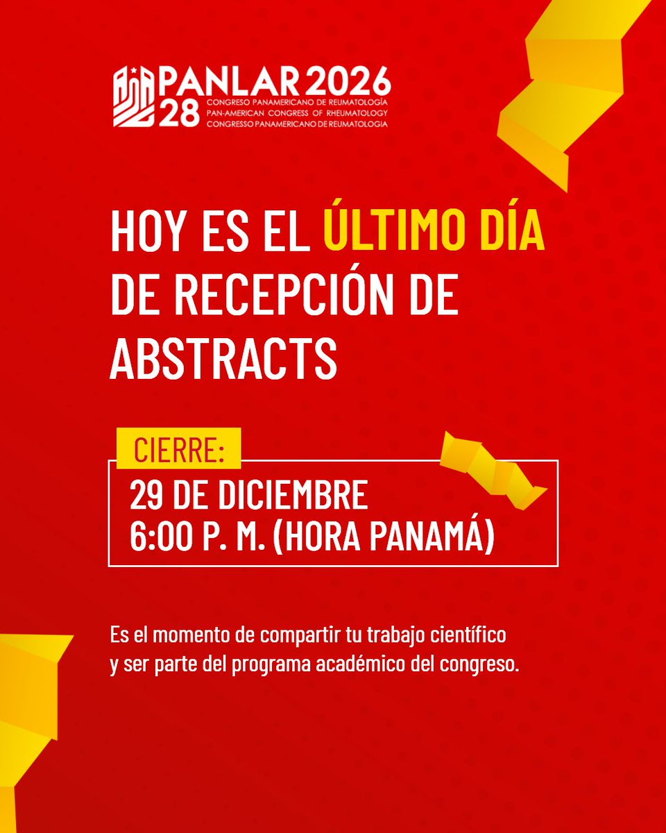 ⏰ Hoy finaliza el envío de abstracts para PANLAR 2026

Si tienes tu trabajo listo, este es el momento de compartirlo con la comunidad reumatológica de la región y formar parte del programa científico del congreso.

🗓️ Cierre: 29 de diciembre de 2025
🕕 6:00 p. m. (hora Ciudad de