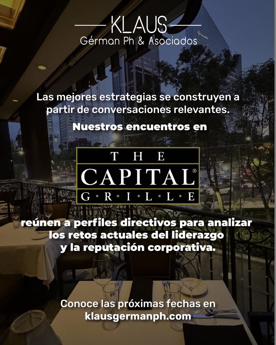 Mesas ejecutivas en #TheCapitalGrille.

Un espacio diseñado para intercambiar ideas entre líderes.

Diálogos enfocados en:
• Toma de decisiones estratégicas
• Reputación y confianza empresarial
• Comunicación en escenarios de cambio
Encuentros privados con enfoque práctico.