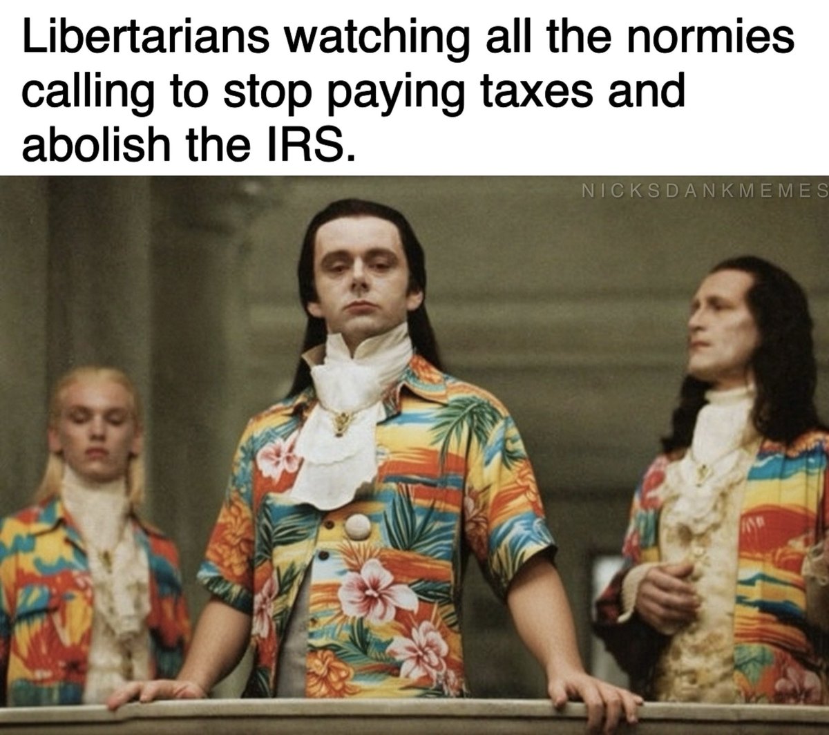 Nicksdankmemes3's tweet image. Welcome to the party pals. Taxation is theft.