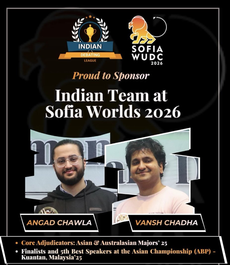 ThinkwithAugLi's tweet photo. Indian Team at World University Debating Championship'26  From ruling Asian circuits to conquering the world stage - Angad Chawla &amp; Vansh Chadha now take the Indian flag to Sophia WorldsFinalists at the Asian Championships. Core Adjudicators at Asia &amp; Australasia’s biggest majors https://t.co/Zcdb4h2OWx