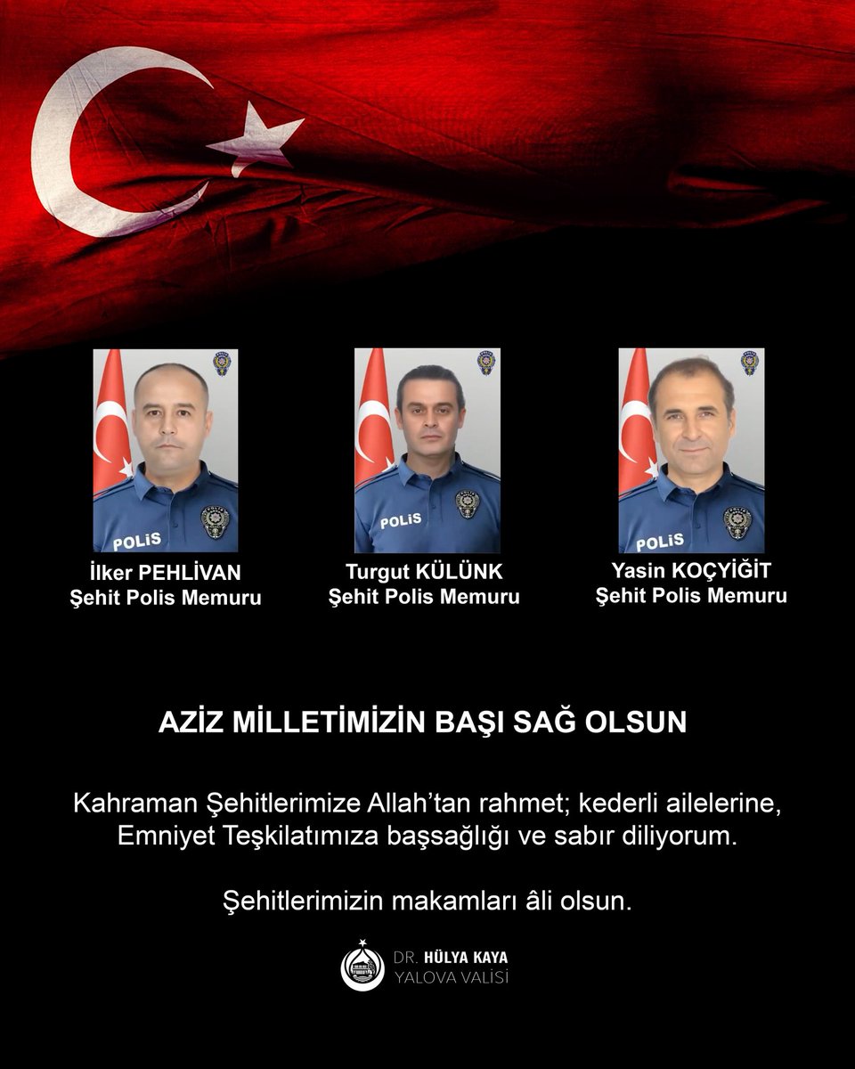Aziz Milletimizin başı sağolsun🇹🇷

Bu sabah ilimizde DEAŞ’lı teröristlerce düzenlenen hain saldırıda 3 kahraman polisimiz İlker Pehlivan, Turgut Külünk ve Yasin Koçyiğit şehit oldu. 

Kahraman Şehitlerimize Allah’tan rahmet; kederli ailelerine ve Emniyet Teşkilatımıza başsağlığı