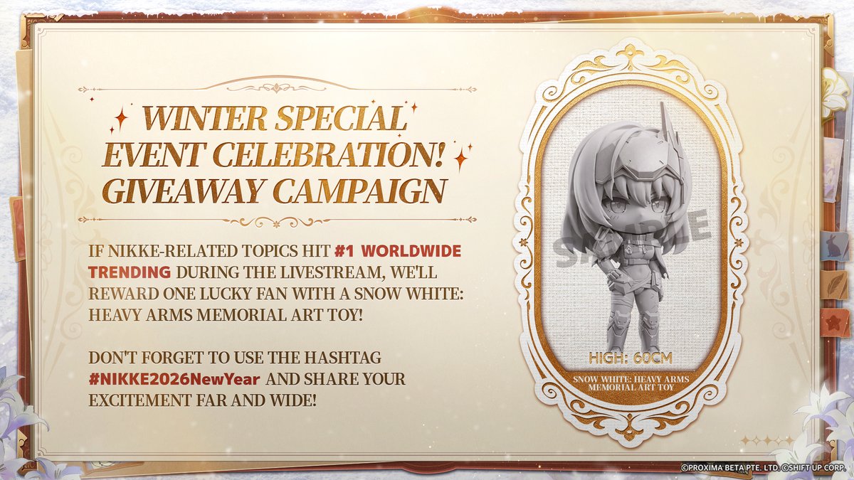 NIKKE_en's tweet image. 【NIKKE New Year Giveaway】

The NIKKE New Year livestream is now live! 
If NIKKE-related topics hit No.1 WORLDWIDE TRENDING during the livestream, we'll reward one lucky fan with a Snow White: Heavy Arms Memorial Art Toy!