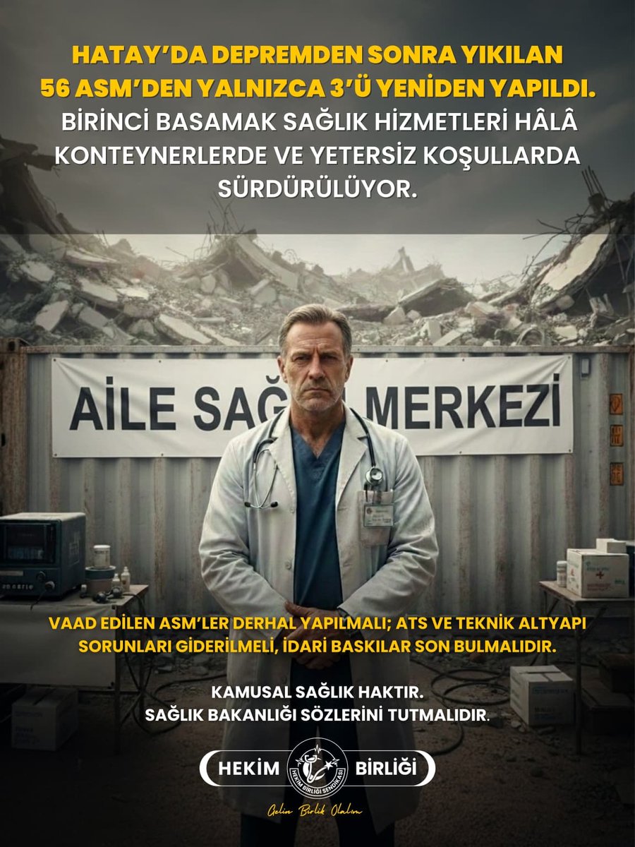 Hatay’da deprem sonrası yıkılan 56 Aile Sağlığı Merkezi’nden (ASM) yalnızca 3’ü yeniden inşa edilmiştir. 

Aradan geçen yaklaşık üç yıla rağmen, birinci basamak sağlık hizmetleri hâlâ büyük ölçüde konteynerlerde, geçici ve yetersiz koşullarda sürdürülmektedir.

Depremden en ağır