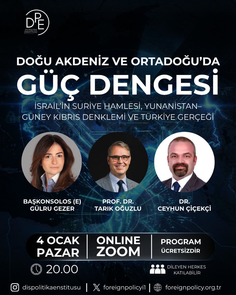 🌍 Doğu Akdeniz ve Ortadoğu’da Güç Dengesi İsrail’in Suriye hamlesi, Yunanistan–Güney Kıbrıs denklemi ve Türkiye gerçeği masada.
🎙️ Başkonsolos (E) <a href="/g_gulru/">Gulru Gezer</a> , 🎓 Prof. Dr. <a href="/TarikOguzlu/">Tarık Oğuzlu</a> , 🧠 Dr. <a href="/CeyhunCicekci/">Ceyhun Çiçekçi</a>  💻 Online (Zoom) | 🎟️ Ücretsiz
Kayıt: forms.gle/8SrwhiXXe3f1A9…