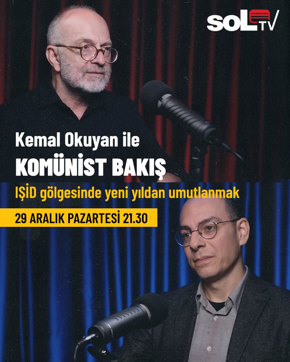 Komünist Bakış'ta bu akşam:

📌"IŞİD gölgesinde yeni yıldan umutlanmak"

Yılın son programında saat 21.30'da <a href="/soLTVkanal/">soL TV</a>'da buluşalım.