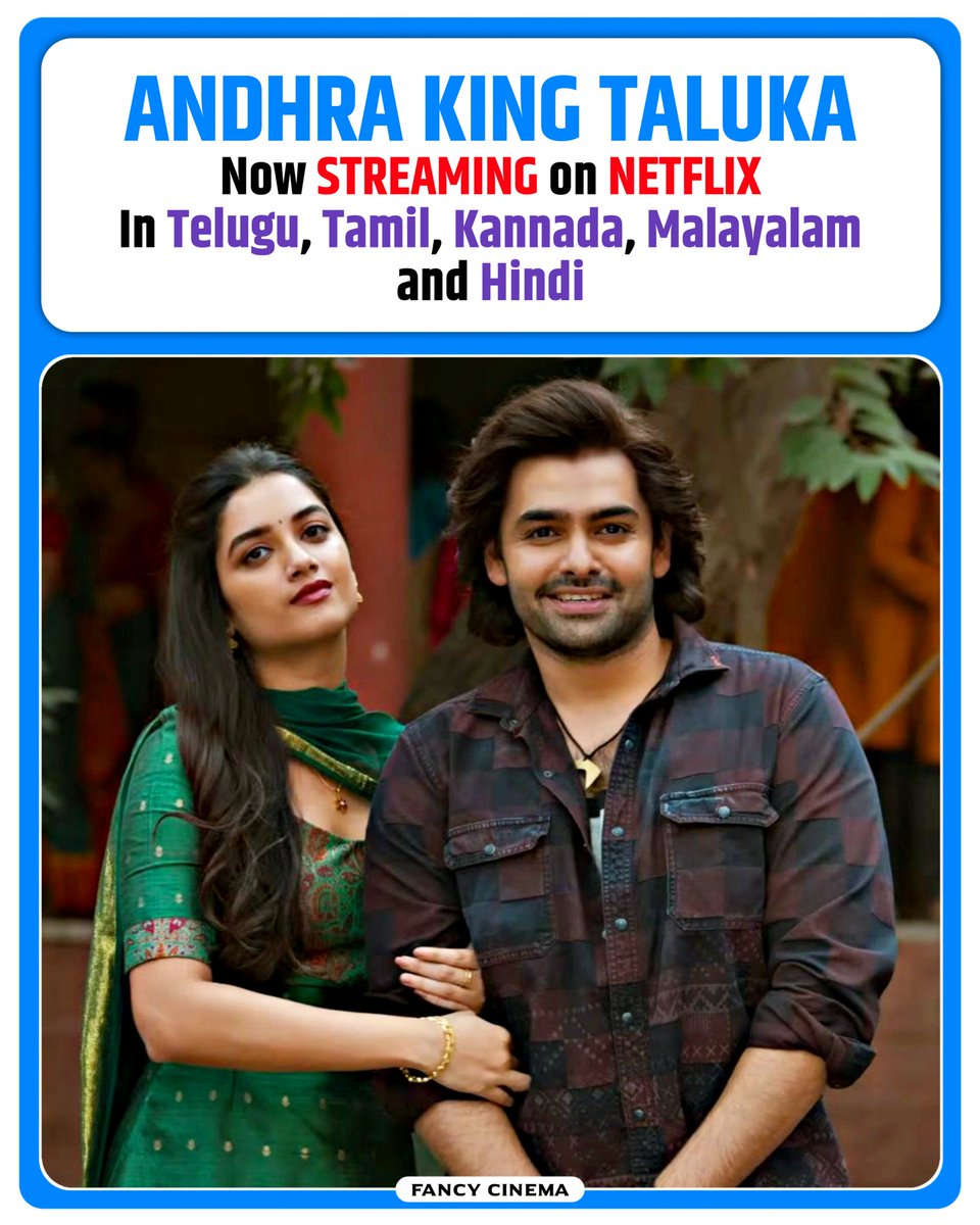Fancycinema's tweet photo. #AndhraKingTaluka (Telugu) 

Now streaming on #Netflix

Starring #RamPothineni
#Upendra &amp; #BhagyashriBorse 🌟

In Telugu, Tamil, Kannada, Malayalam &amp; Hindi🔉

#netflixandchill #netflixnchill https://t.co/6bmOsNvP5n