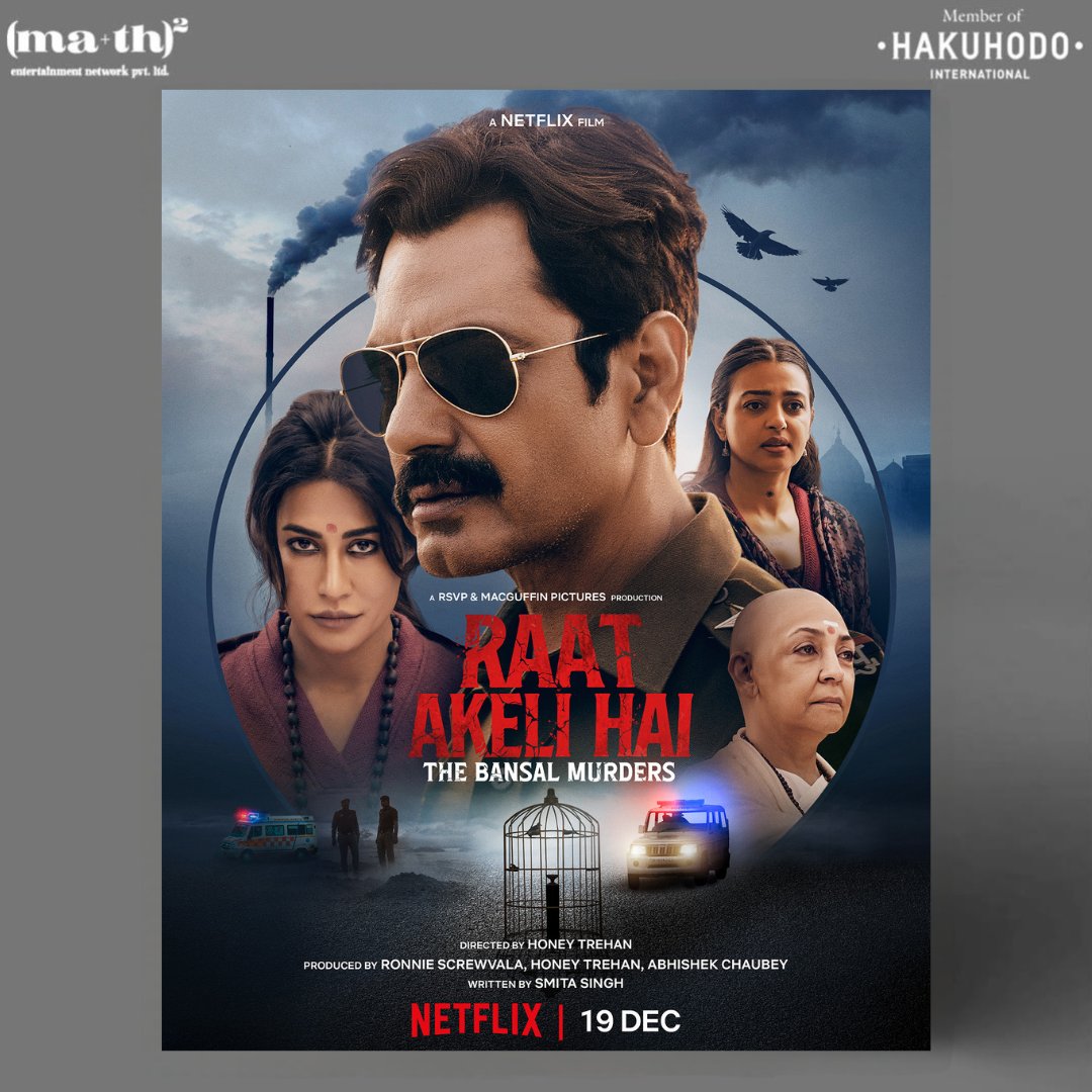 MATH_Ent's tweet image. We at @MATH_Ent are proud to be associated with #RaatAkeliHai

Poster Design by MA+TH Entertainment Network 

The mystery is upon us. Saare raaz kholne aa gaye hain Inspector Jatil 🔥🚨
Watch Raat Akeli Hai: The Bansal Murders, out now, only on Netflix.