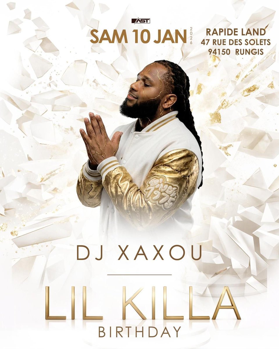 🔥 LIL KILLA BIRTHDAY 🔥 
📍RAPIDE LAND RUNGIS
📆10 janvier
DJ's. DABOYZ - ELADJI - DJABKILLA - XAXOU - PHK - NATOXIE - STYLE - FÉDÉRAL - JUIICY - MK - KENRICK -
THIEMS - SEADE

Une nuit.
Une mission : TOUT CASSER
Du son.
De l'énergie.
Ce n'est pas une soirée.
C'est un événement