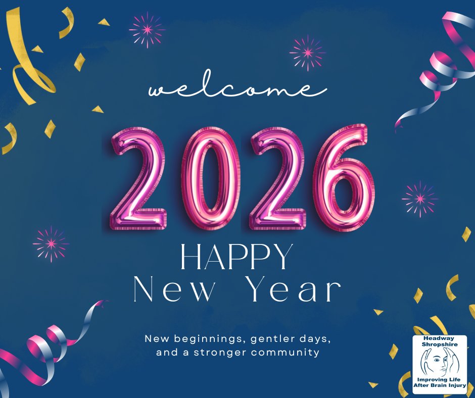 As we welcome 2026, we do so with hope in our hearts and a continued commitment to supporting one another. Here’s to new beginnings, gentler days, and a stronger, more connected community in the year ahead.
#HeadwayShropshire #HappyNewYear #CommunityCare #HopeFor2026