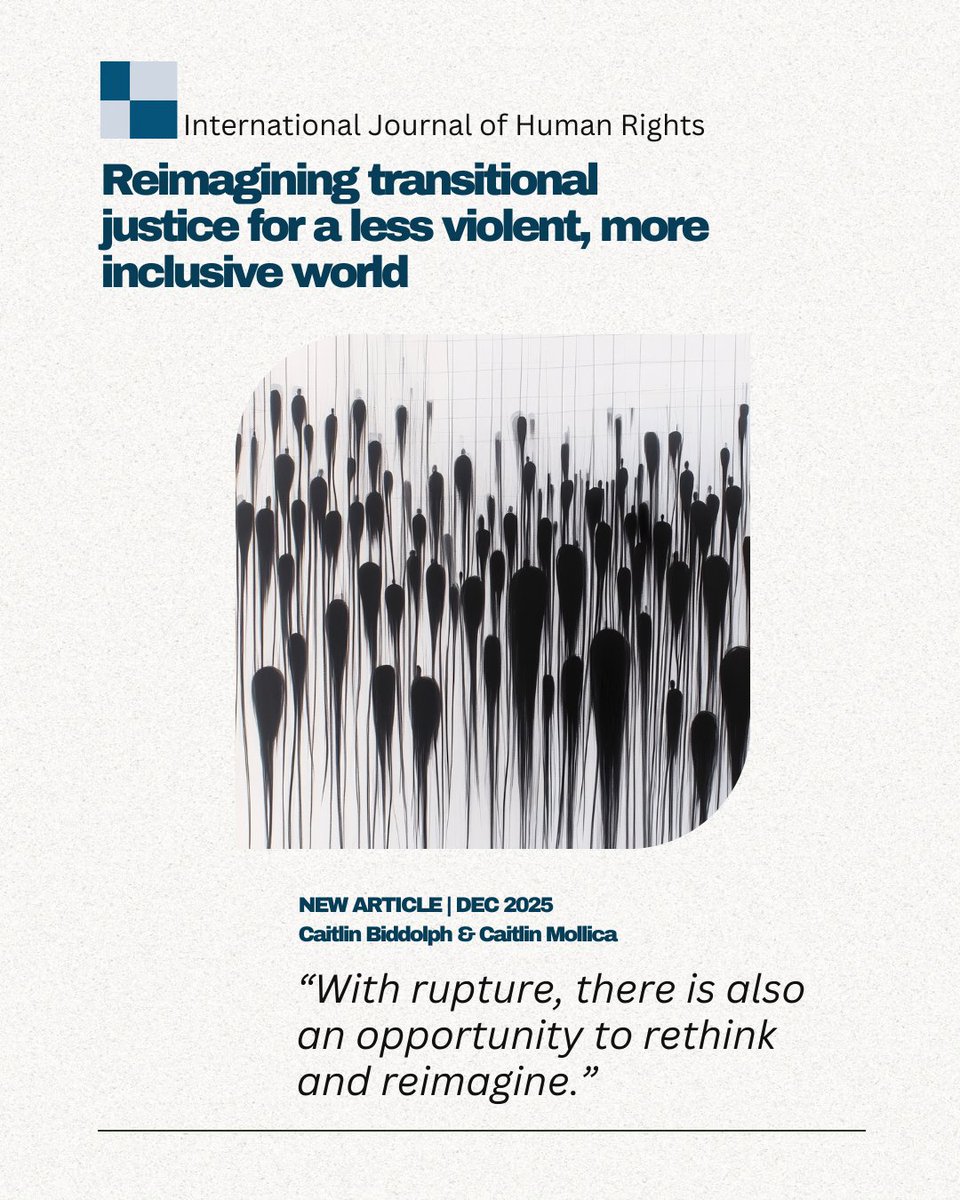 InRights's tweet image. Caitlin Biddolph &amp;amp; Caitlin Mollica examine why justice after mass violence must be reimagined.
New article in The International Journal of Human Rights:

doi.org/10.1080/136429…

#HumanRights #TransitionalJustice
