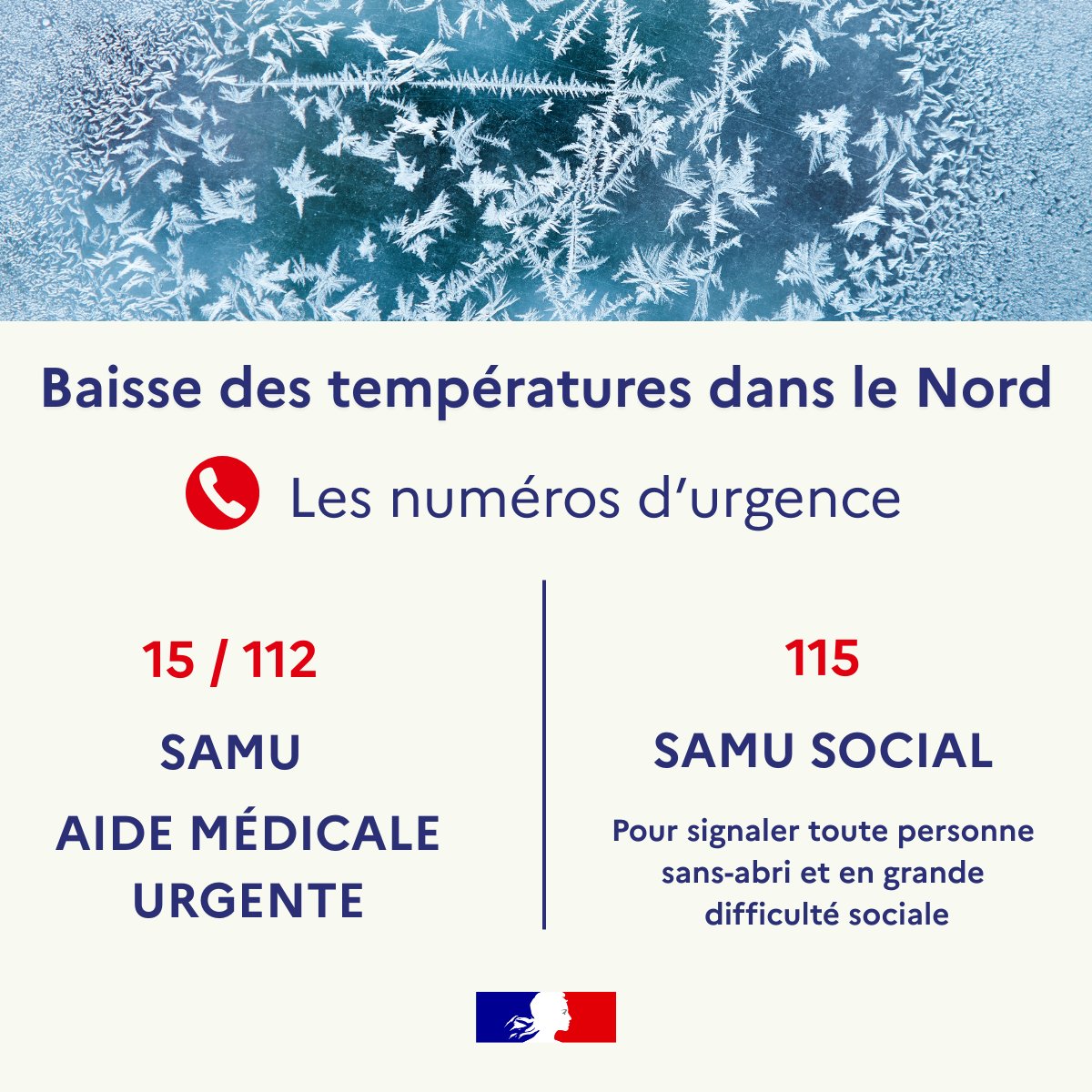 ⚠️🔵Baisse des températures dans le Nord 

➡️Si vous êtes dans une situation difficile, si vous remarquez une personne en difficulté dans la rue, contactez le 115.
➡️En cas d'urgence vitale : composez le 15 ou le 112