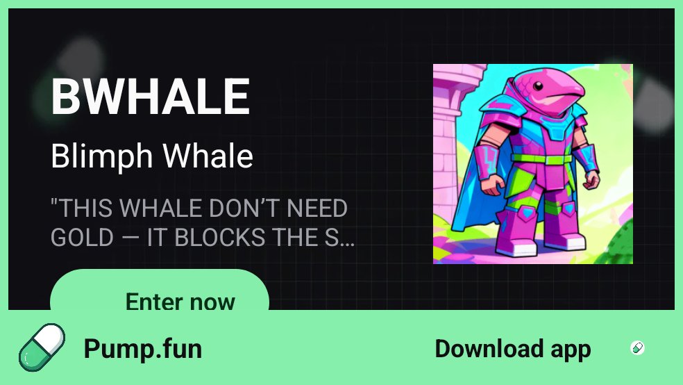 HOHOMemecoin's tweet photo. https://t.co/5ybFA0S3eK
#BlimpWhale #BLMPW #SkyCrusher #MemeMarket #NoCapCrypto #BrutalWhale #CryptoMeme #GoBrrr
#pumpfun #SolanaMeme https://t.co/kXW4l177gu