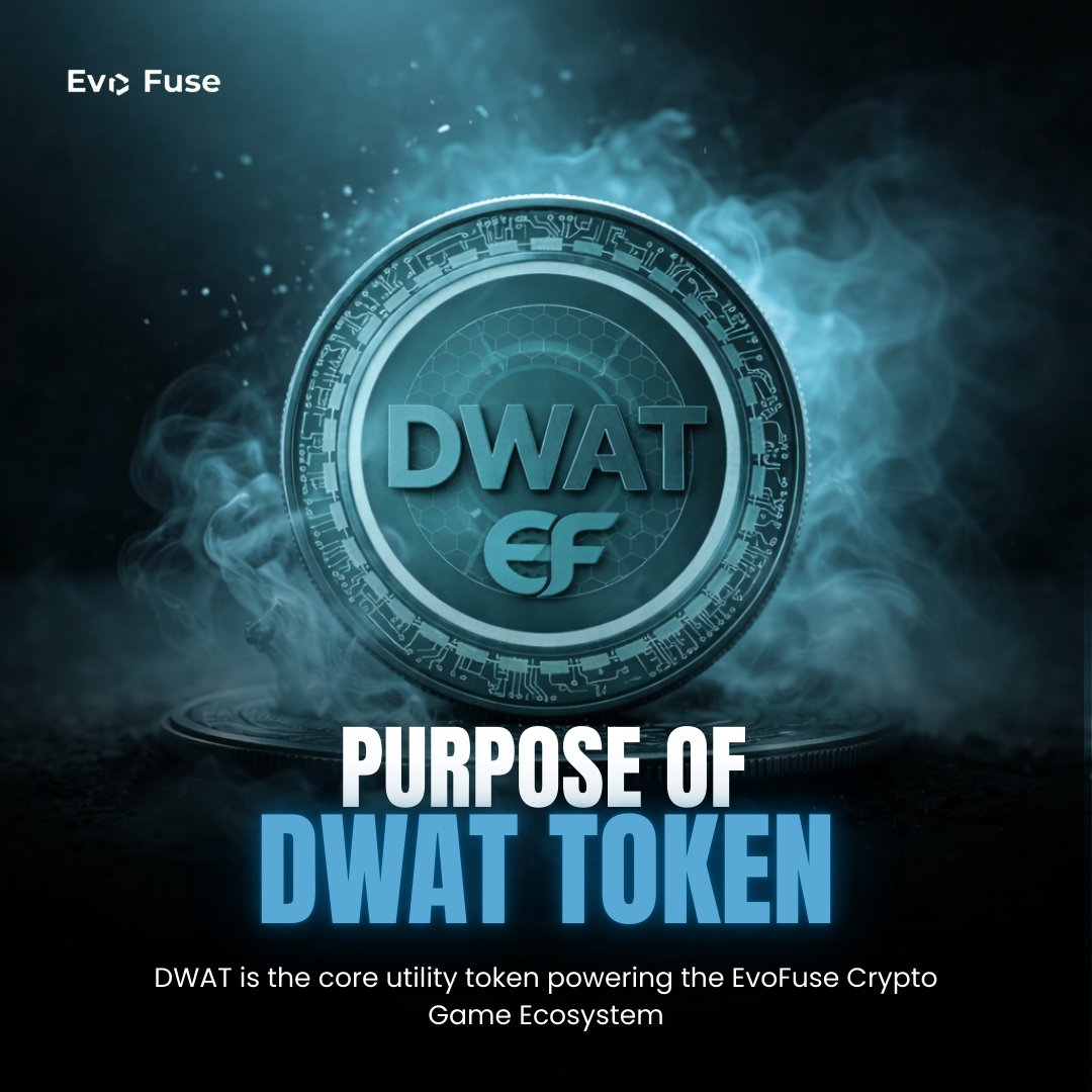 EvoFuse123's tweet image. Purpose of DWAT Token! 🪙 

DWAT is the core utility token that powers the entire EvoFuse Crypto Gaming Ecosystem! 🌐

It’s designed to support gameplay, rewards, and long-term platform growth, not short-term hype! 🔥

Within EvoFuse, DWAT is used to:
🎮 Enable in-game…