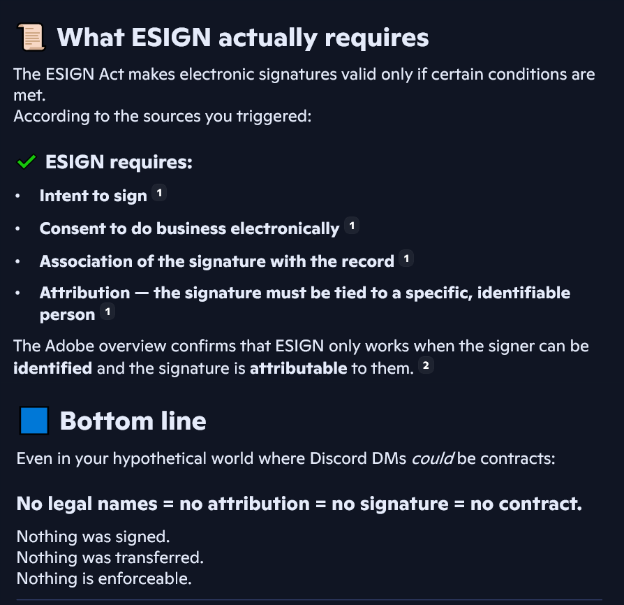 Killerroxas1's tweet photo. @Snowy_Roads @KingAlanator @GunkoFunkoBrunk @KemixNSFW Unless, of course, you're referring to ESIGN, I  which case you are.... Also wrong!

Without a legal name to be tracked back to the original signer, nothing is valid! Anyone could be "Atreue" and anyone could be "Luv Tonique." ESIGN requires a LEGAL NAME to be valid on their end. https://t.co/8WMf6hLjRu