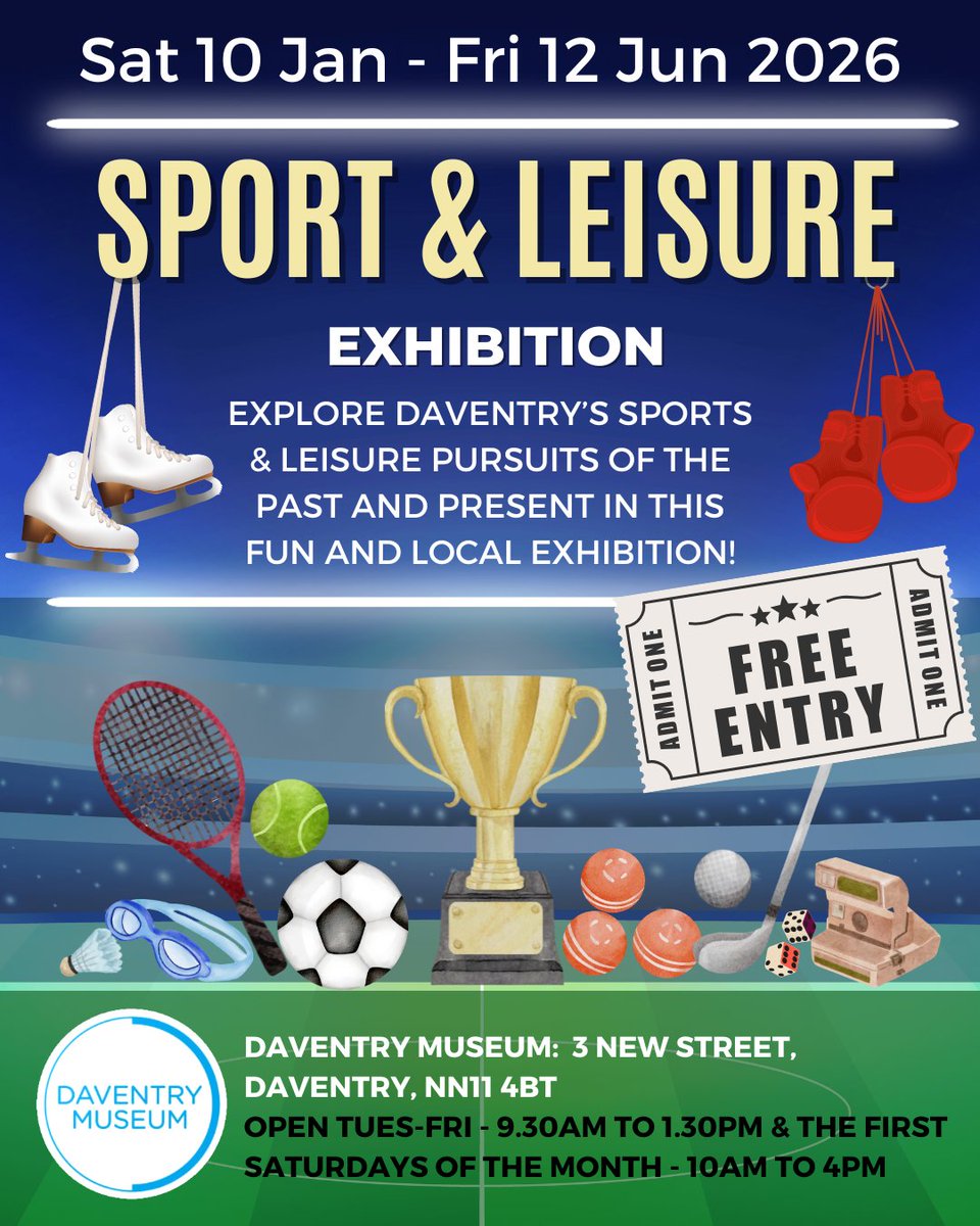 🚨 New Exhibition at Daventry Museum! 🚨
‘Sport &amp; Leisure’ opens 10 Jan 2026 🏆🎽

Explore Daventry’s sporting history &amp; leisure pastimes in a fun, local celebration!

📆 Museum closed until 10 Jan
💻 Explore virtual tours &amp; online collections: daventrymuseum.org.uk