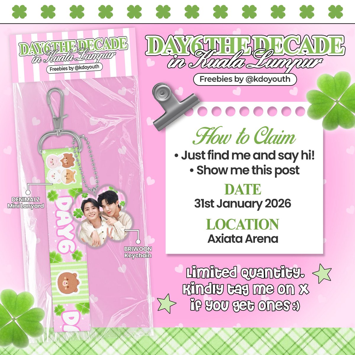 ˚˖𓍢ִ໋❀ DAY6 The Decade in KL freebies ˖ ݁♬⋆.˚𝄞. 

✦ rt &amp; likes are appreciated!!
✦ find me and say hi! 😼
✦ limited qty 

📅 Jan 31, 2026
📍 Axiata Arena
⏰ TBA

┆ ⤿ 💌 ⌗ kindly tag me if u got the freebies >⩊<!
#TheDECADEinKL #DAY6inKL